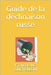 Guide de la déclinaison russe by Le Guévellou, François