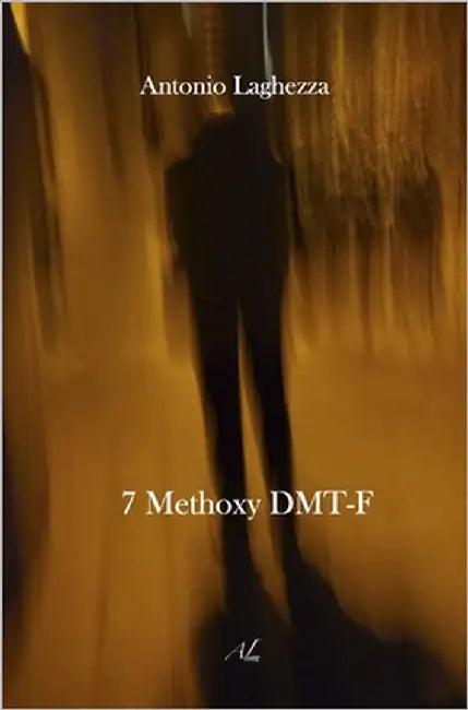 7 Methoxy DMT-F by Laghezza, Antonio