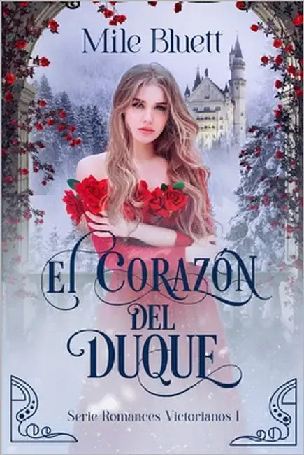 El corazón del duque by Bluett, Mile