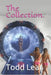 The Collection. by Todd Lear
