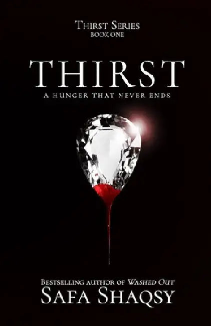 Thirst: Paranormal Romance by Safa Shaqsy