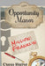 Opportunity Manor: Mission: Franklin by Cross Haire