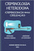 Criminologia Heterodoxa: (Criminocracia versus Civilização) by Da Silva, Ademir Ribeiro