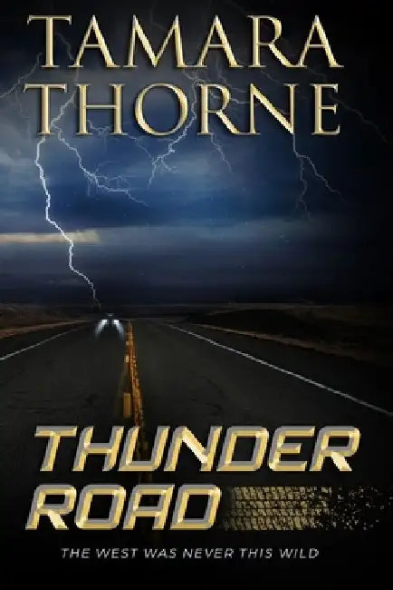 Thunder Road by Tamara Thorne