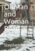 Of Man and Woman Born by Stephen Sipila