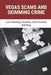 Vegas Scams And Skimming Crime: Loan Sharking, Extortion, Union Control, And Drug: Story About True Crime by Alden Midden