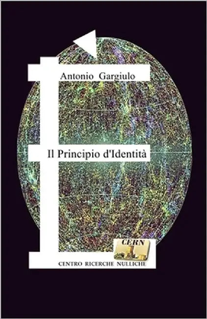 Il Principio d'Identità by Gargiulo, Antonio