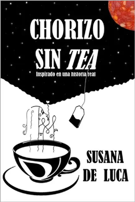 Chorizo sin tea by de Luca, Susana