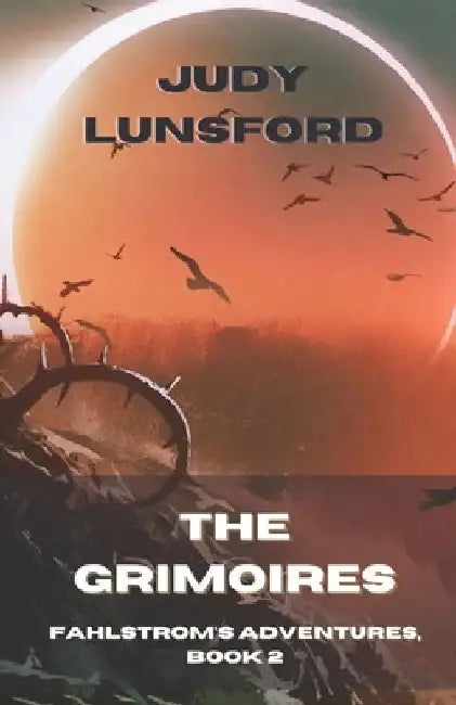 The Grimoires by Judy Lunsford