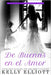 De Buenas en el amor by Elliott, Kelly