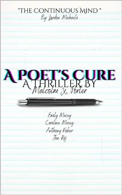 A Poet's Cure by Porter, Malcolm X.