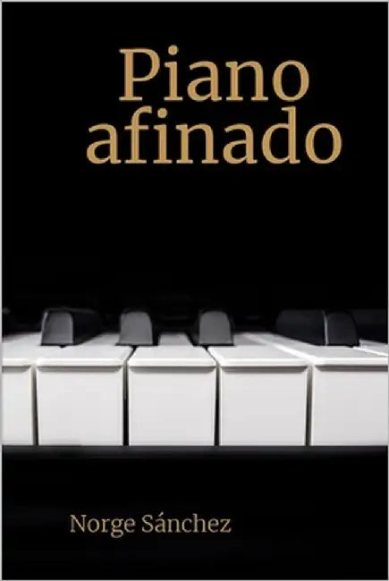 Piano afinado by Sánchez, Norge