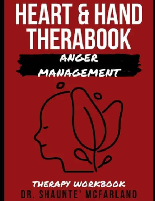 Therabooks by Dr. Tae: Anger Management by Shaunte McFarland