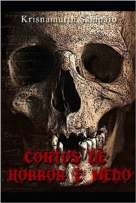 Contos de Horror E Medo by Sampaio, Krisnamurth Ribeiro