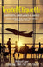 Travel Etiquette: Airports, Airplanes & About by Michael Lynn