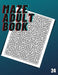 Maze Adult Book: 24 by Adult Book