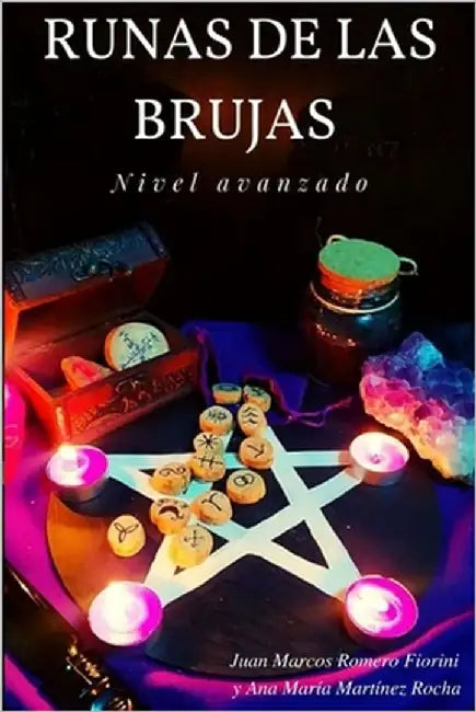 Runas Bruja Nivel avanzado by Romero Fiorini, Juan Marcos