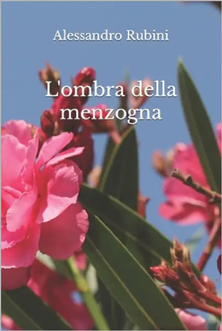 L'ombra della menzogna by Rubini, Alessandro