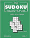 750 Sudoku Brain Teaser Triathlon A avec solutions Niveau 3 Vol. 7 by Media, Morari