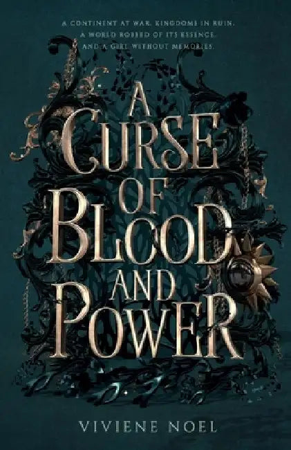 A Curse of Blood and Power: A Fanhalen Chronicle by Viviene Noel