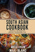 South Asian Cookbook: 4 Books In 1: 250 Recipes For Thai And Indian Food by Maki Blanc
