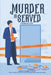 Murder Is Served: Short mysteries to solve by Barbara L. Fox