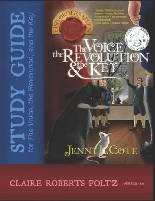 Vrk Study Guide: A Companion for Jenny L. Cote's The Voice, the Revolution, and the Key by Claire Roberts Foltz