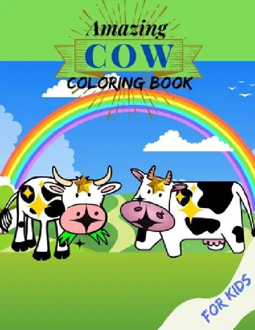 Amazing Cow Coloring For Kids: Cute Animal Activity Book for Kids With Fun Facts About Elephants, Suitable For Toddlers, Boys & Girls Ages 4-12 Years by Allrounder Press House