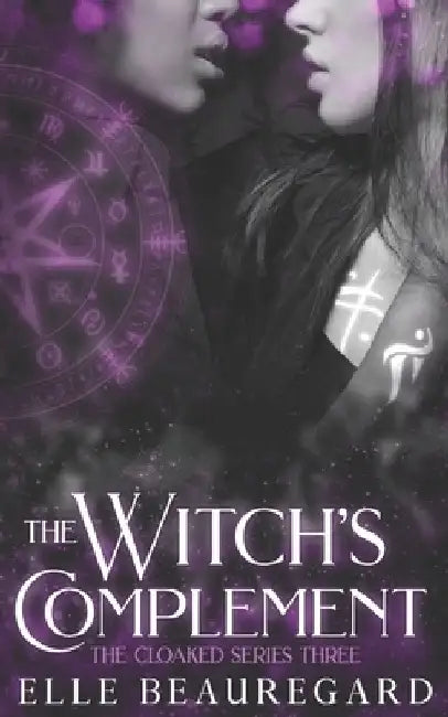 The Witch's Complement by Elle Beauregard