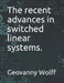 The recent advances in switched linear systems. by Geovanny Wolff