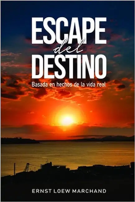 Escape del destino by Loew Sandoval, Emma