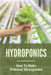 Hydroponics: How To Make Primeval Microgreens: Hydroponic System by Fabian Stanowski