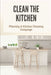 Clean The Kitchen: Planning A Kitchen Cleaning Campaign: Planning A Kitchen Cleaning Campain by Larhonda Herrig