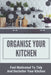 Organise Your Kitchen: Feel Motivated To Tidy And Declutter Your Kitchen: Planning A Kitchen Cleaning Campain by Halina Lach