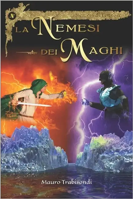 La Nemesi dei Maghi: romanzo completo by Trabisondi, Mauro