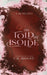 As Told by Isolde: A Mythic Maidens Novella by C. K. Brooke