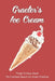 Graeter's Ice Cream: Things To Know About The Cincinnati-based Ice Cream Franchise: What Has Changed In The Way Graeter'S Makes Ice Cream Today by Eduardo Hansmann