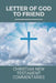 Letter Of God To Friend: Christian New Testament Commentaries: Information For Leadership Of God'S People by Jeanett Stucke