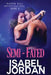 Semi-Fated: (Snarky paranormal romance) by Isabel Jordan