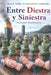 Entre Diestra y Siniestra: Ensayos by Hugo Noël Santander Ferreira
