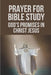 Prayer For Bible Study: God's Promises In Christ Jesus: Prayer For Bible Study by Alfredo Legler