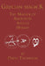 Grecian Magick: The Magick of Aphrodite, Apollo and Hermes by David Thompson
