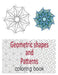 Geometric shapes and patterns coloring book: Adult coloring book circular and square patterns by Kate Taylor Design