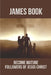 James Book: Become Mature Followers Of Jesus Christ: Reflections On The Book Of James by Pablo Pummell