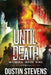 Until Death: A Thriller by Dustin Stevens