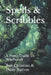 Spells and Scribbles: A Poets Guide To Witchcraft by Daisy Burton