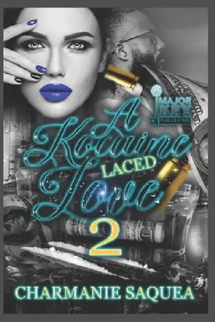 A Kocaine Laced Love 2 by Accuprose Editing Services