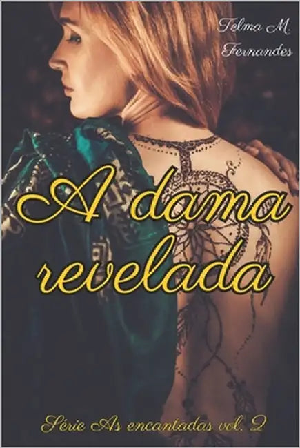 A Dama Revelada by Fernandes, Telma Monteiro