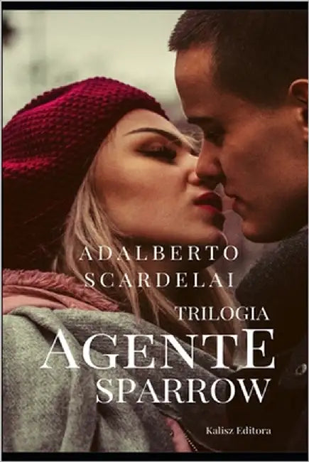 Trilogia Agente Sparrow by Scardelai, Adalberto