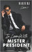 In Love With Mister President by Hj, Marie